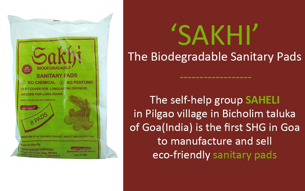 ‘SAKHI’ the biodegradable sanitary pads