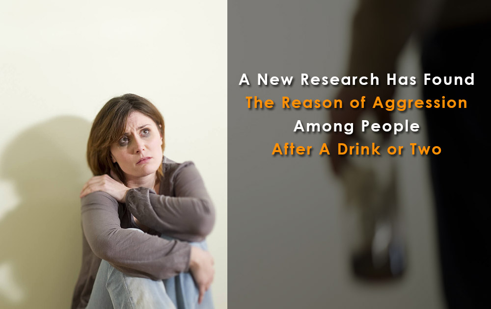 Reason-of-Aggression-After-Drink