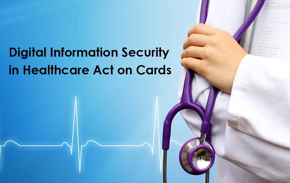Digital-Information-Security-in-Healthcare-Act-on-Cards