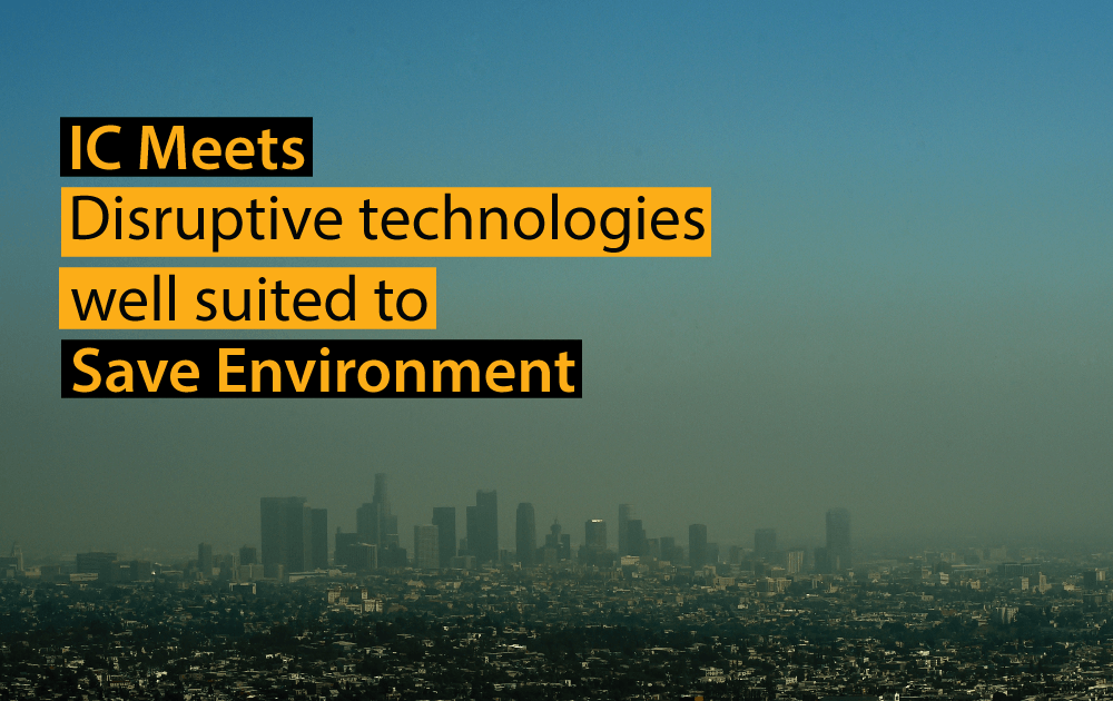 Disruptive-technologies-to-save-environment--IC-Club-meeting